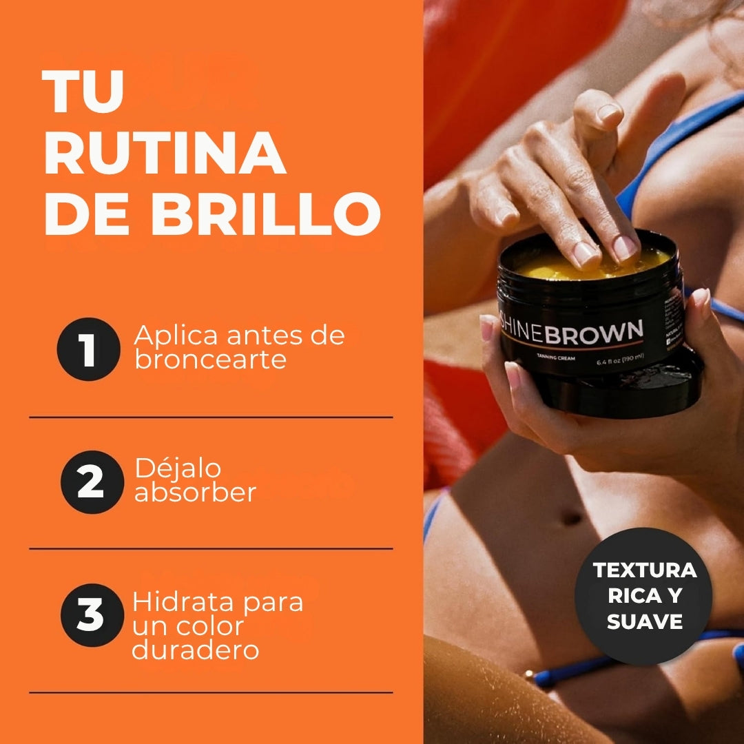 Shine Brown | Crema Bronceadora